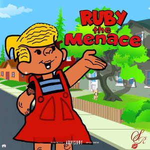 Ruby The Menace (Explicit)