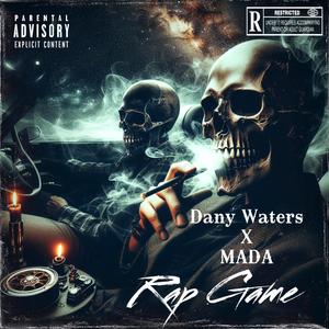 Rap Game (feat. MADA) (Explicit)