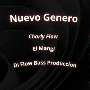 Nuevo Género (Explicit)