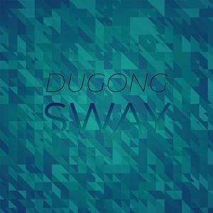 Dugong Sway