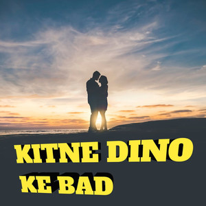 Kitne Dino Ke Bad