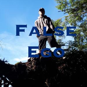 False Ego (Explicit)