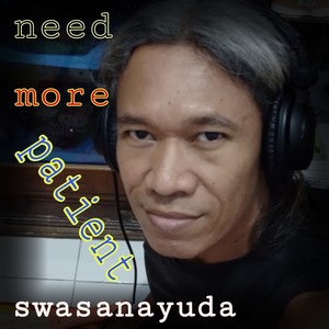 Need More Patient