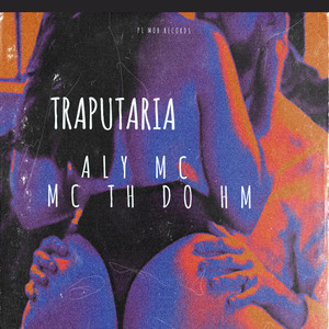 Traputaria (Explicit)