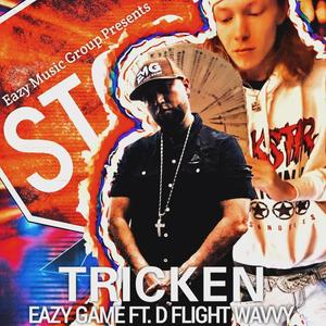 TRICKEN (feat. D Flight Wavvy) (Explicit)