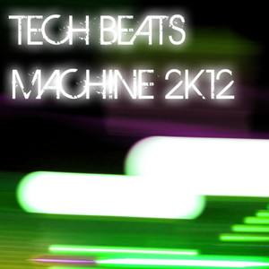 Tech Beats Machine 2K12