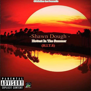 Hottest in the Summer (Explicit)