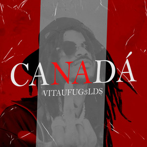 Canadá (Explicit)