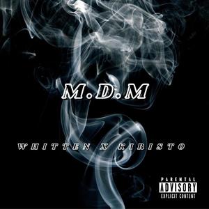 M.D.M (Explicit)