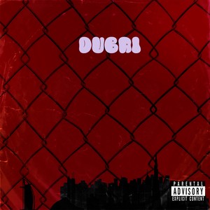 Dubai (Explicit)