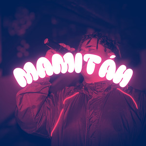 mamitáh (Explicit)