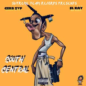 South Central (feat. El Pesci) (Explicit)