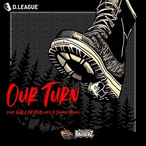 Our Turn (feat. GALLOP KOBeatz & Sniper Deuce)