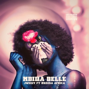 Mbilia Belle (feat. Musisa Africa) [Explicit]