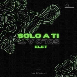 SOLO A TI (SLOWED)