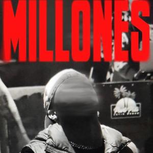 MILLONES (feat. CHAMA) [Explicit]