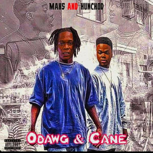 Odawg & Cane ep (Explicit)