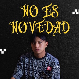 No Es Novedad