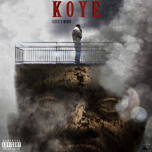 Koye's Mind (Explicit)