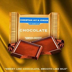 Chocolate (feat. Young Cap) (Explicit)