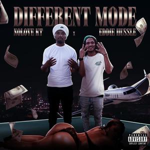 Different mode (feat. EddieHussle) (Explicit)