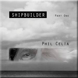 Shipbuilder, Pt. One