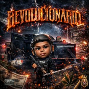 REVOLUCIONARIO (Explicit)