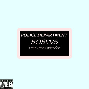 First Time Offender (Explicit)