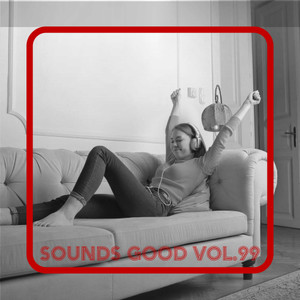 Sounds Good, Vol. 99