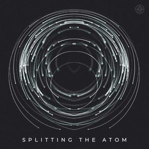 Splitting the Atom