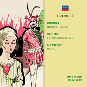 Gounod, Berlioz, Massenet: Arias & Duets