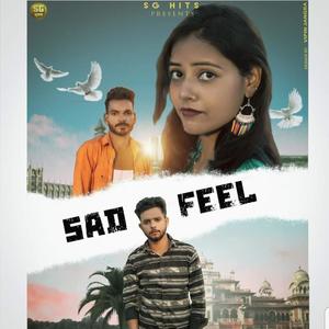 Sad feel | Sachin Gokalgadiya