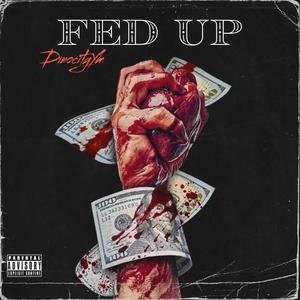 Fed Up (Explicit)