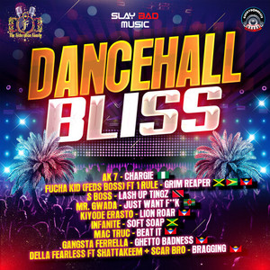 Dancehall Bliss (Explicit)