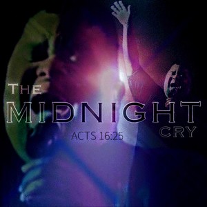 The Midnight Cry