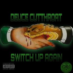 Switch Up Again (Explicit)