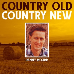 Country Old - Country New