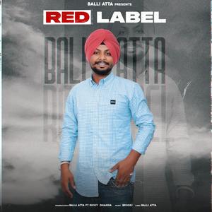 Red Label (feat. Balli Atta & Broski Music)