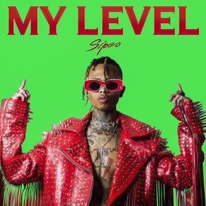 My Level (Explicit)