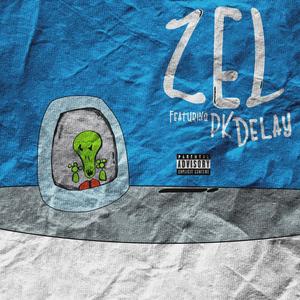 Zel (feat. Pk Delay) (Explicit)
