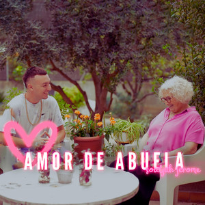 Amor de Abuela (Explicit)