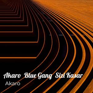 Blue Gang Kasar