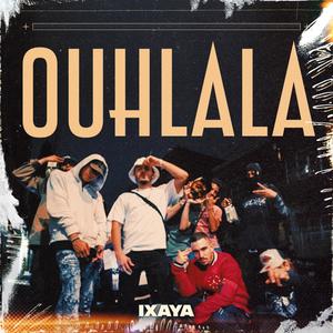 Ouhlala (Explicit)