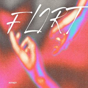 Flirt (Explicit)