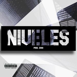 Niveles (feat. Xhacu) [Explicit]