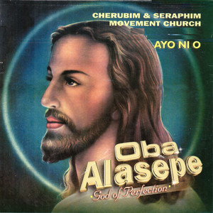 Oba Alasepe (God of Perfection)