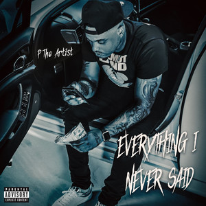 Everything I Never Said (Explicit)