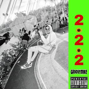 222 MIXTAPE (Explicit)