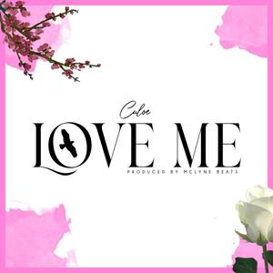 Love me