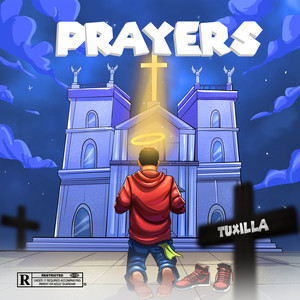 Prayers (Explicit)